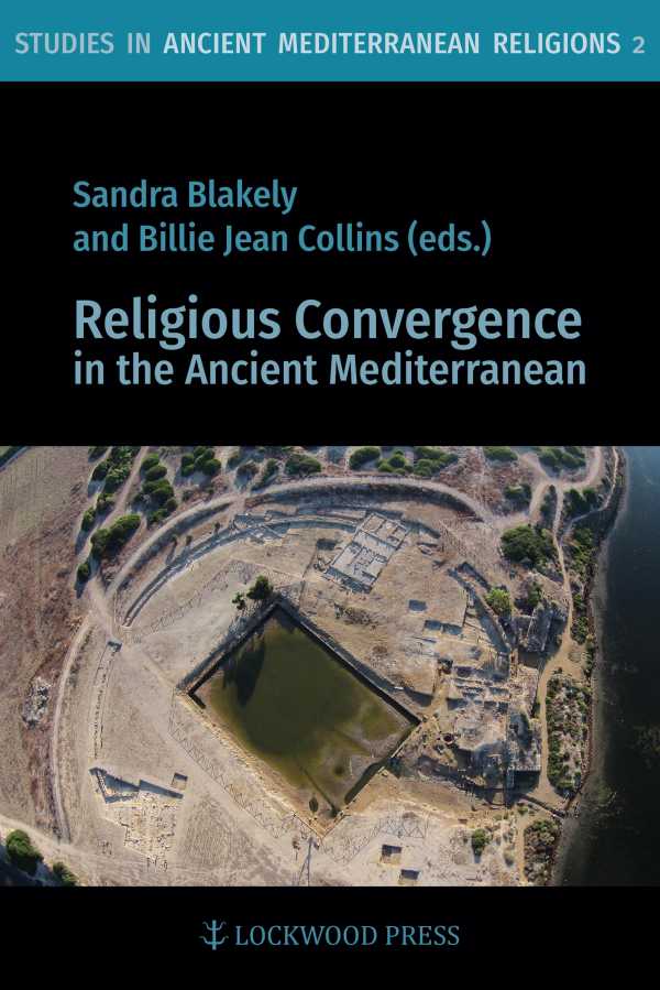 bw-religious-convergence-in-the-ancient-mediterranean-lockwood-press-9781948488174