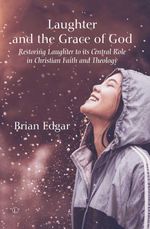 bw-laughter-and-the-grace-of-god-the-lutterworth-press-9780718848149