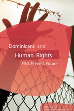 bw-dominicans-and-human-rights-atf-press-9781925486988