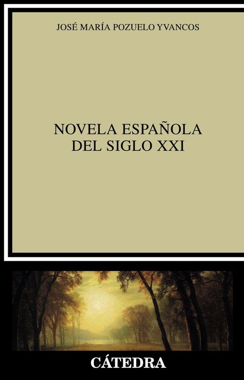 Novela espanola del siglo XXI