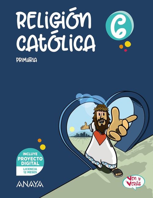 RELIGION CATOLICA 6ºEP 23 VEN Y VERAS