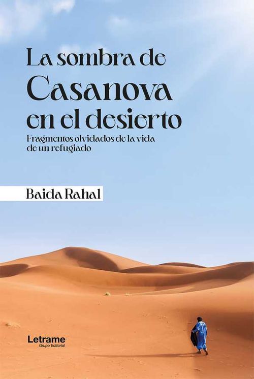 La sombra de Casanova en el desierto