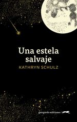 bw-una-estela-salvaje-gatopardo-ediciones-9788412663990