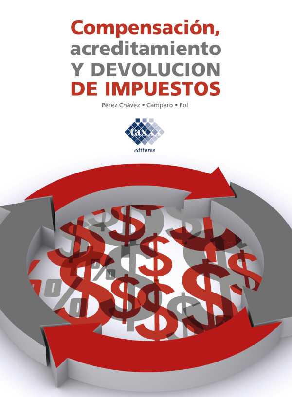 bw-compensacioacuten-acreditamiento-y-devolucioacuten-de-impuestos-2019-tax-editores-9786076294192