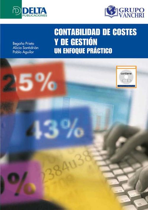 Contabilidad De Costes Y De Gestión Un Enfoque Práctico