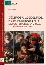 bw-de-lirios-a-los-delirios-el-arte-como-lenguaje-de-la-esquizofrenia-bajo-la-mirada-de-la-etnopsiquiatriacutea-grupo-vanchri-4099995621570