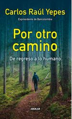 por-otro-camino-9789585425033-rhmc