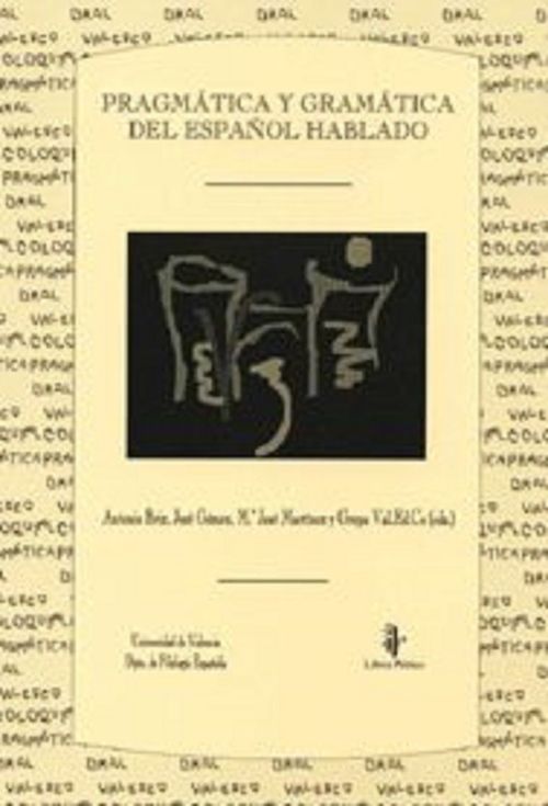 PRAGMATICA Y GRAMATICA DEL ESPANOL HABLADO