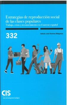 ESTRATEGIAS DE REPRODUCCION SOCIAL DE LAS CLASES POPULARES