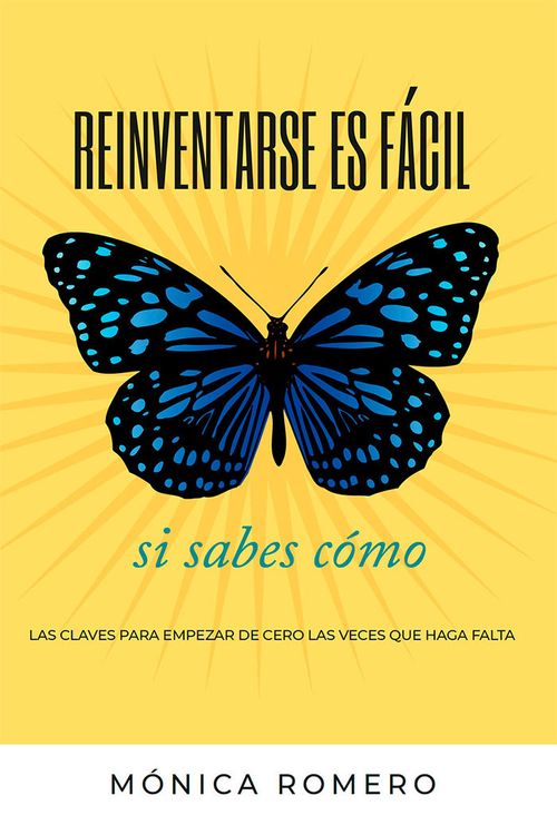 Reinventarse es facil si sabes como