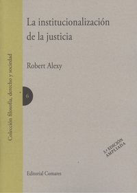 La institucionalizacion de la justicia