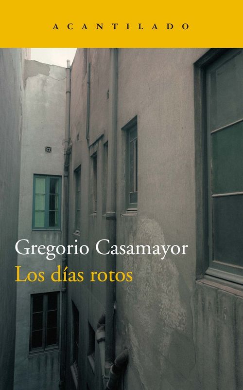 Los dias rotos