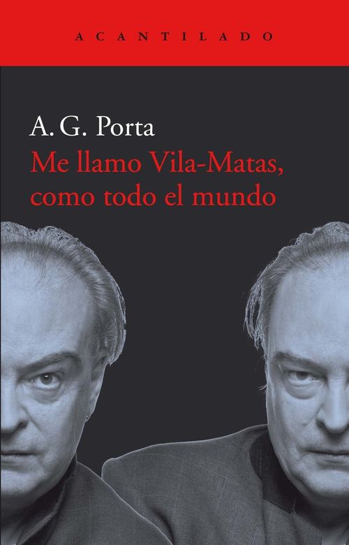 Me llamo Vila-Matas como todo el mundo