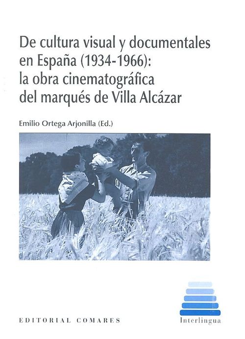 De cultura visual y documentales en Espana 1934-1966