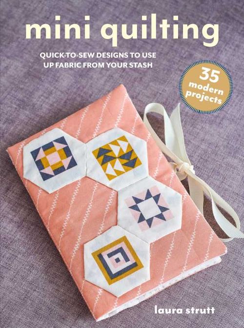 Mini Quilting 35 modern projects