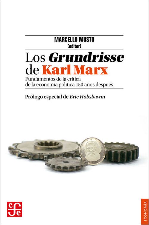 Los Grundrisse de Karl Marx