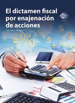 bw-el-dictamen-fiscal-por-enajenacioacuten-de-acciones-2016-tax-editores-9786074409703