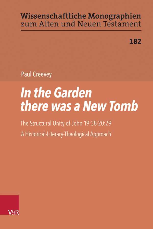 bw-in-the-garden-there-was-a-new-tomb-vandenhoeck-ruprecht-9783647501994