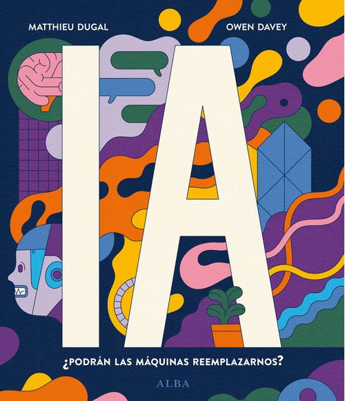IA PODRAN LAS MAQUINAS REEMPLAZARNOS