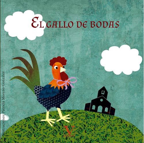 El gallo de bodas