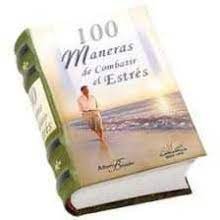 100 maneras de combatir el estres