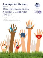 bw-los-aspectos-fiscales-de-los-derechos-econoacutemicos-sociales-y-culturales-desc-2020-tax-editores-9786076295779