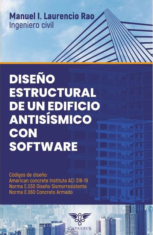 Diseno estructural de un edificio antisismico con software