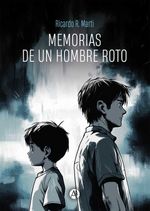 bw-memorias-de-un-hombre-roto-editorial-autores-de-argentina-9789878761947