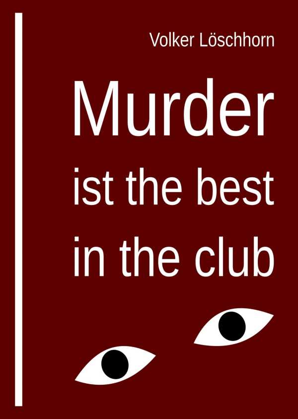 bw-murder-is-best-in-the-club-epubli-9783819073144