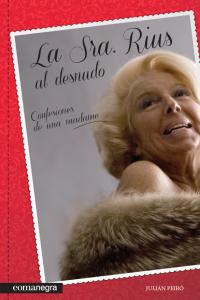 La Sra Rius al desnudo