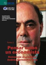 bw-pensar-como-un-economista-tomo-i-homenaje-al-profesor-andreacutes-fernaacutendez-diacuteaz-grupo-vanchri-4099995620085