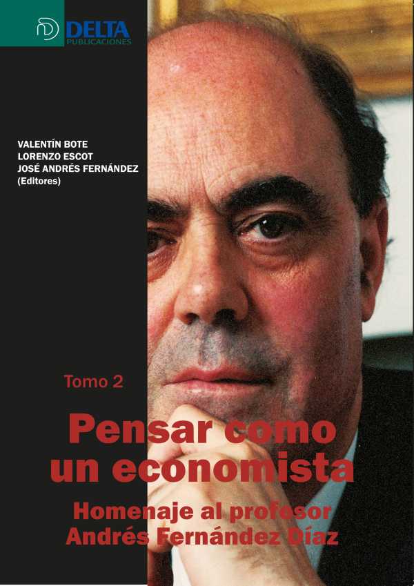 bw-pensar-como-un-economista-tomo-ii-homenaje-al-profesor-andreacutes-fernaacutendez-diacuteaz-grupo-vanchri-4099995620092