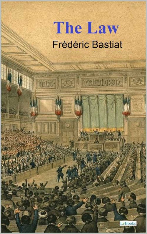 The Law Bastiat