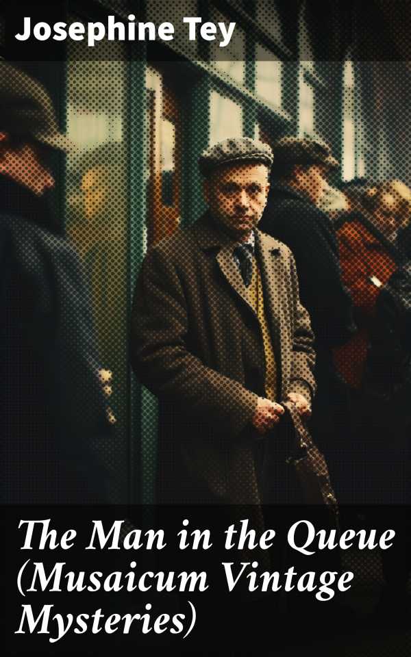 bw-the-man-in-the-queue-musaicum-vintage-mysteries-good-press-8596547778776