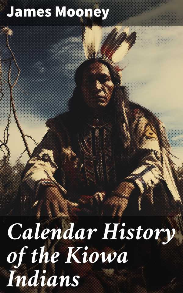 bw-calendar-history-of-the-kiowa-indians-good-press-8596547668848