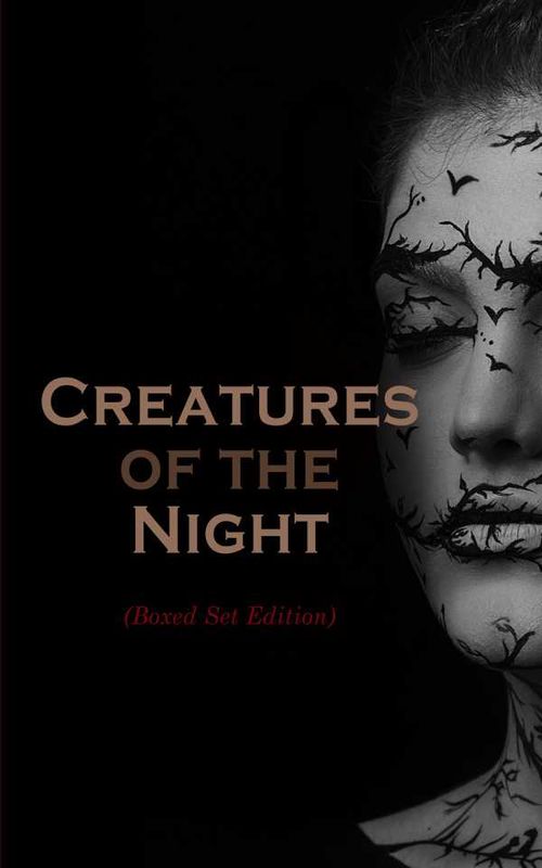 Creatures of the Night Boxed Set Edition