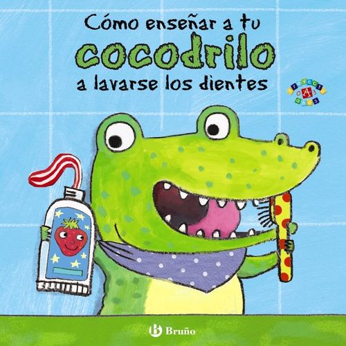 Como ensenar a tu cocodrilo a lavarse los dientes