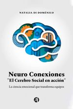 bw-neuro-conexiones-quotel-cerebro-social-en-accioacutenquot-editorial-autores-de-argentina-9789878762333