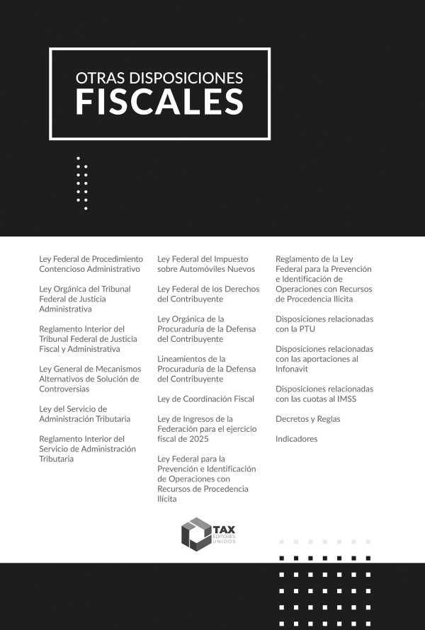 bw-otras-disposiciones-fiscales-2025-tax-editores-9786075880037