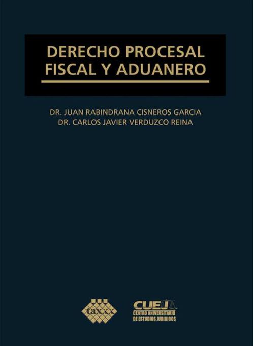Derecho procesal fiscal y aduanero 2019