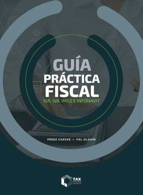Guía práctica fiscal 2025