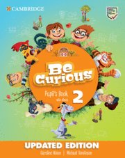 BE CURIOUS UPDATED LEVEL 2 PUPILS BOOK WITH EBOOK PUPILS BOOK WITH EBOOK UPDAT