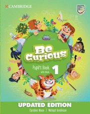 BE CURIOUS UPDATED LEVEL 1 PUPILS BOOK WITH EBOOK PUPILS BOOK WITH EBOOK UPDAT