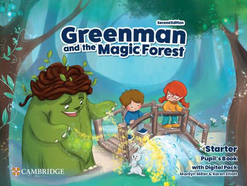 GREENMAN AND THE MAGIC FOREST SECOND EDITION PUPILÆS BOOK WITH DIGITAL PACK STA