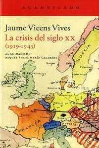 La crisis del siglo XX