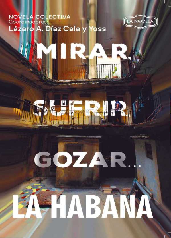 bw-mirar-sufrir-gozar-la-habana-ruth-9789591027467