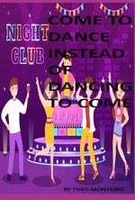 bw-come-to-dance-instead-of-dancing-to-come-clube-de-autores-9786501013831