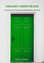 bw-organic-green-beans-clube-de-autores-3410006734484