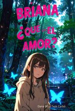 bw-briana-iquestqueacute-es-el-amor-clube-de-autores-3410007858738
