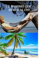 bw-el-hombre-que-burloacute-al-cni-clube-de-autores-9789403681023